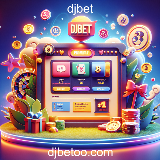 Atraentes Promoções do Djbet: Explore Suas Oportunidades de Jogo
